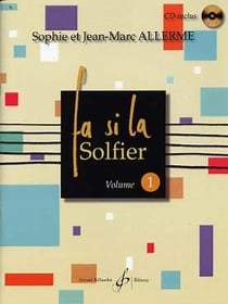 Fa si la solfier. Volume 1 - méthode