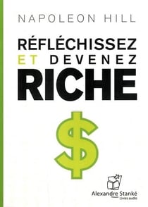 Réfléchissez et devenez riche
