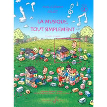 La musique tout simplement Volume 2 élève - Méthode formation musicale - cycle 1
