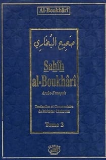 Sahîh al-Boukhârî Tome 2 - édition bilingue français/arabe