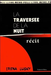 La Traversee De La Nuit