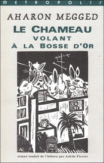 Chameau Volant A La Bosse D'Or
