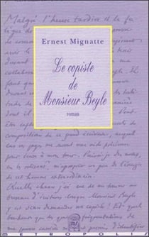 Le Copiste De Monsieur Beyle