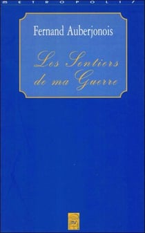 Les Sentiers De Ma Guerre