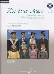 De tout chœur. Volume 2 - méthode