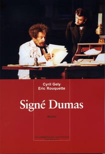 Signé Dumas - à l'origine du film - l'autre Dumas
