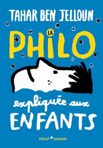 La philo expliquée aux enfants