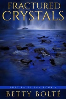 Fractured Crystals - Fury Falls Inn, #4