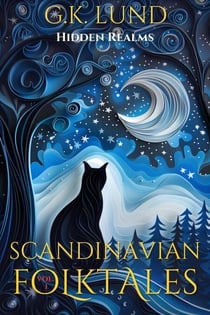 Hidden Realms - Scandinavian Folktales, #1