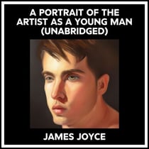 A Portrait Of The Artist As A Young Man (Unabridged)