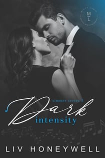Dark Intensity - Simmer Series, #3