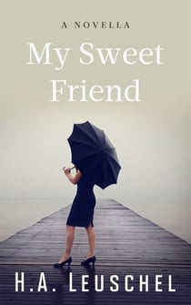 My Sweet Friend