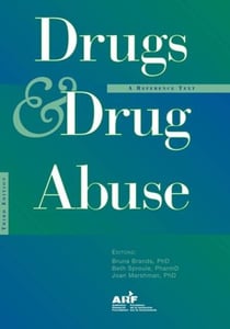 Drugs and Drug Abuse - A Reference Text