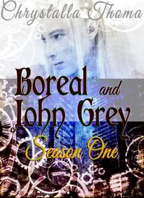 Boreal and John Grey (Season One) - Boreal and John Grey