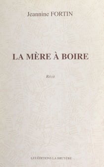 La mère à boire
