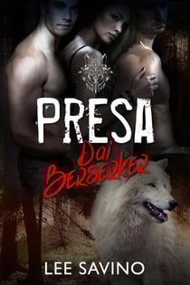 Presa dai Berserker - La Saga dei Berserker, #3