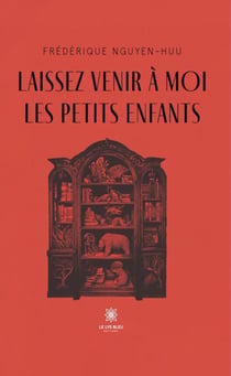 Laissez venir à moi les petits enfants
