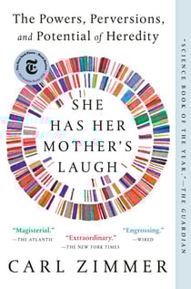 She Has Her Mother's Laugh - The Powers, Perversions, and Potential of Heredity