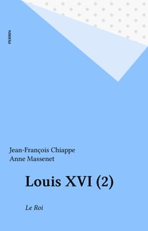 Louis XVI (2) - Le Roi