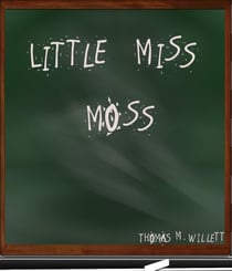 Little Miss Moss
