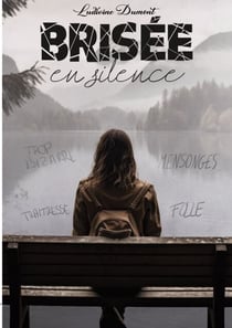 Brisée en silence