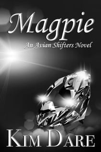 Magpie - Avian Shifters, #3