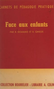 Face aux enfants - Manuel de pédagogie pour les enseignants africains et malgaches