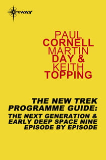 The New Trek Programme Guide - The Next Generation & Early Deep Space Nine Episode by Episode