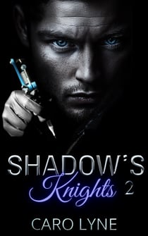 Shadow's Knights - Tome 2