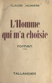 L'homme qui m'a choisie