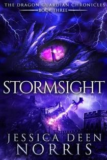Stormsight - The Dragon Guardian Chronicles, #3