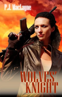 Wolves' Knight - The Free Wolves, #2