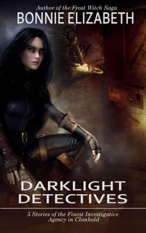 Darklight Detectives - Clanhome Stories