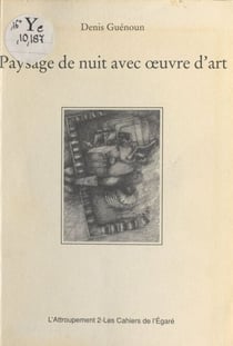 Paysage de nuit avec œuvre d'art