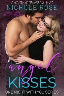 Angel Kisses - One Night with You
