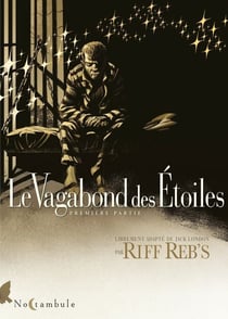 Le Vagabond des Étoiles T01
