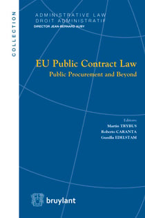 EU Public Contract Law - Public Procurement and Beyond