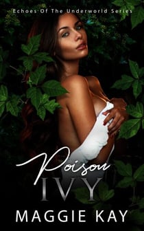 Poison Ivy - Echoes of the Underworld Series