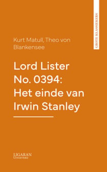 Lord Lister No. 0394: Het einde van Irwin Stanley