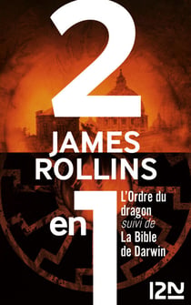 L'Ordre du dragon suivi de La bible de Darwin