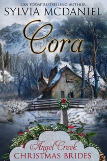 Cora - Angel Creek Christmas Brides, #23