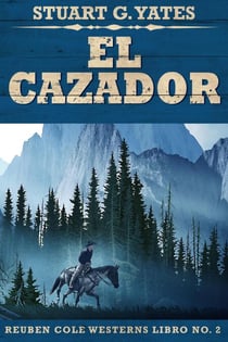El Cazador - Reuben Cole, #2