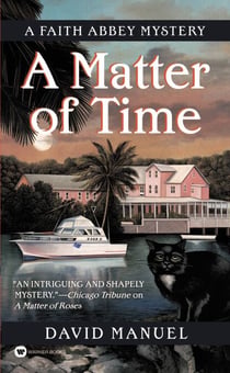 A Matter of Time - A Faith Abbey Mystery