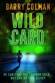 Wild Card: He Can Cure The Common Cold - But Can He Stay Alive?