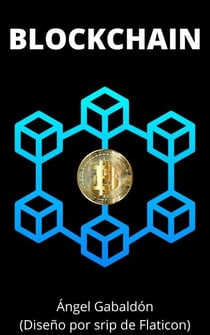 Blockchain: Criptomonedas y más