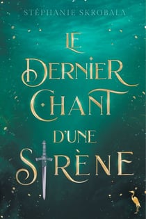 Le Dernier Chant d'une Sirène