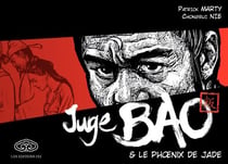 Juge Bao - tome 1 - Juge Bao & le phœnix de jade