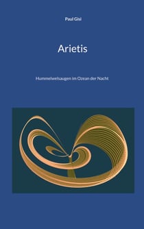 Arietis - Hummelwelsaugen im Ozean der Nacht
