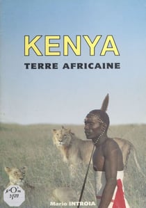 Kenya - Terre africaine