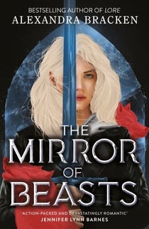 The Mirror of Beasts - Book 2: Deliciously dark romance from the NYT bestselling author of Lore